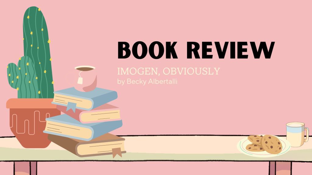 Book Review: Imogen, Obviously by Becky Albertalli